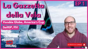 gazzetta della vela ep1